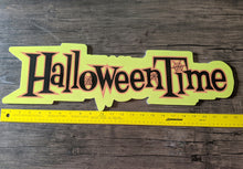 Halloween Time Sign *Main Street USA* *Disneyland* *Magic Kingdom*